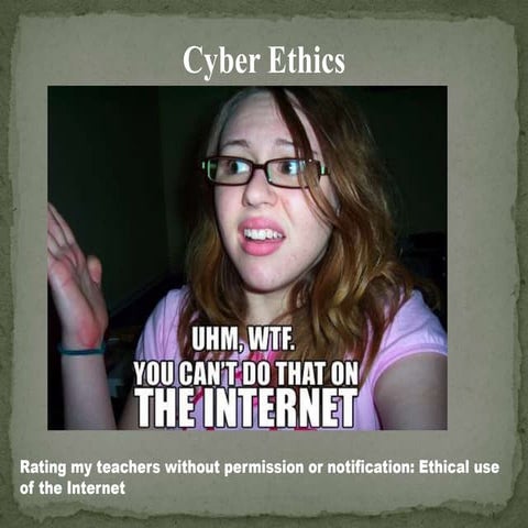 Cyber ethics