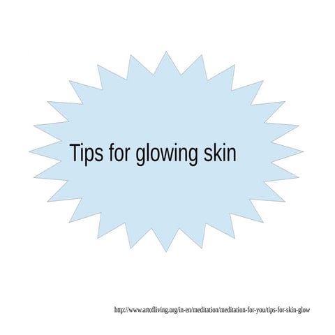 Tips for Glowing skin