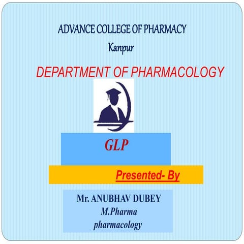 GOOD LABORATORY PRACTICES 