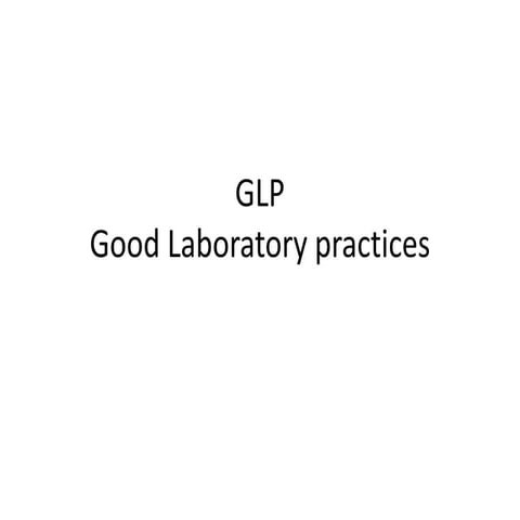 Good Laboratory Practices AU. Vivek Jain