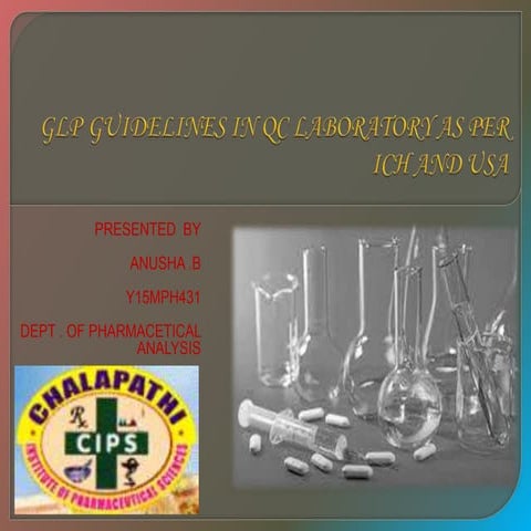 Glp guidelines in_qc_laboratory_as_per_ich