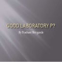 Good Laboratory Practices