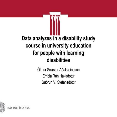 Glærushow fyrir manchesterData Analysis from a Disability Course for Universi...