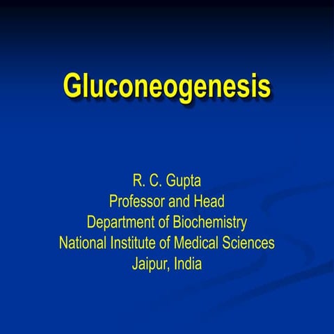 Gluconeogenesis