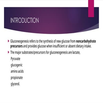 Comprehensive Overview of Gluconeogenesis: Mechanisms and Regulation | PPTX
