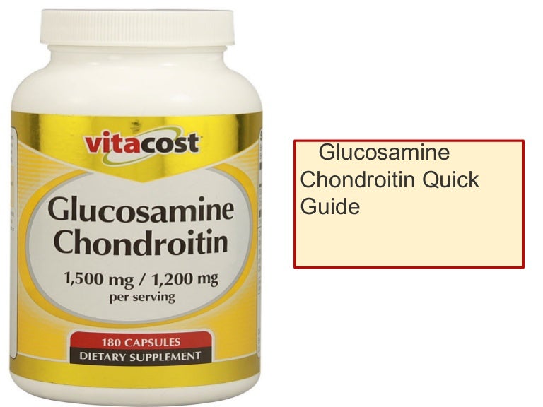 Glucosamine chondroitin quick guide