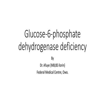 Glucose 6-phosphate dehydrogenase deficiency