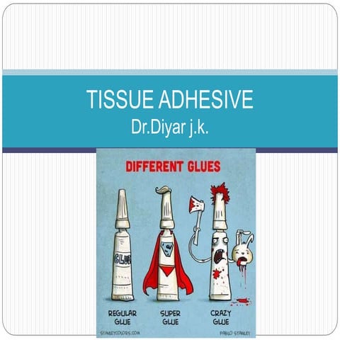  Tissue Adhesive In Ophthalmology