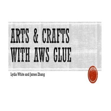 a glue tutorial for the amazon web services