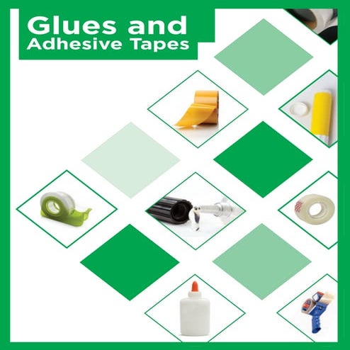 Glues & Adhesive Tape Products