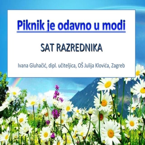Ideja za prvi/zadnji sat nastave u školskoj godini "Razredni piknik"