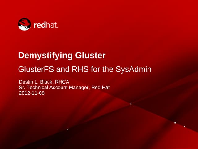 Gluster for sysadmins