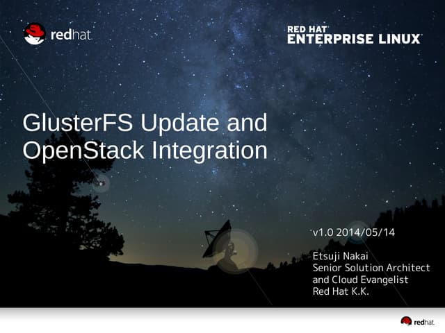 GlusterFS Update and OpenStack Integration