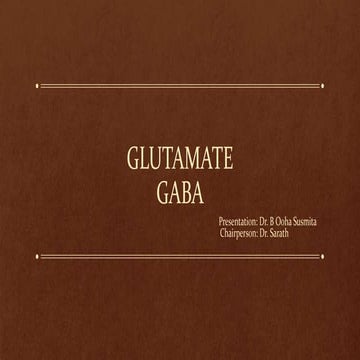 Glutamate and GABA | PPT