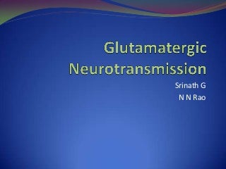 Glutamate Glutamate