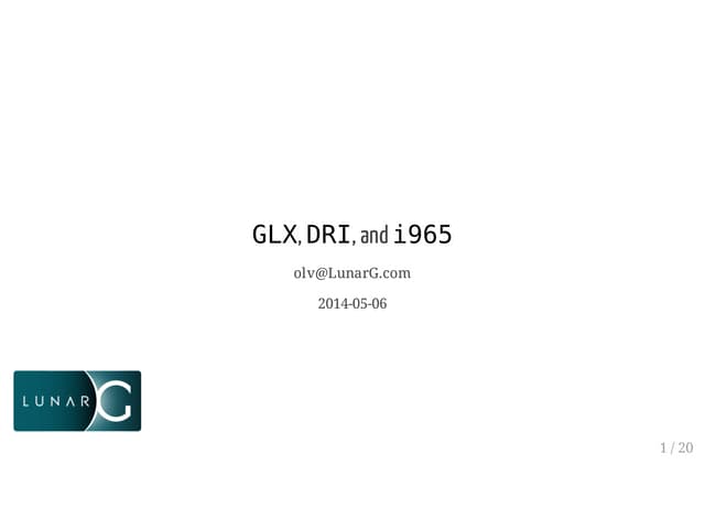 GLX, DRI, and i965