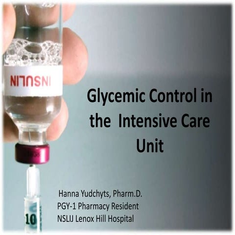 Glycemic control in the Intensive Care Units