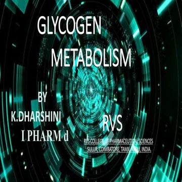 Glycogen Metabolism .