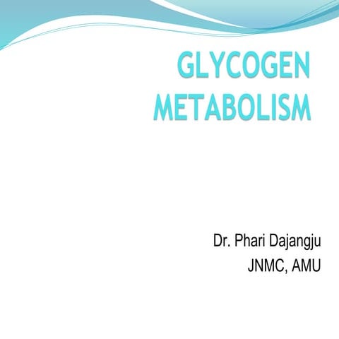 Glycogen metabolism ppt