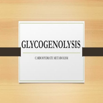 Glycogenolysis  biochemistry- carbohydrate metabolism