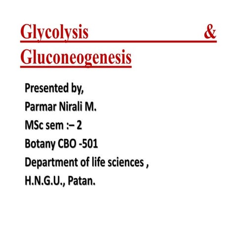 Glycolysis & gluconeogenesis