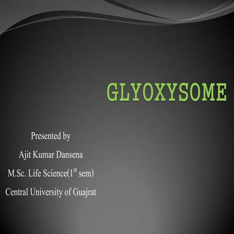 Glyoxysomes[1]