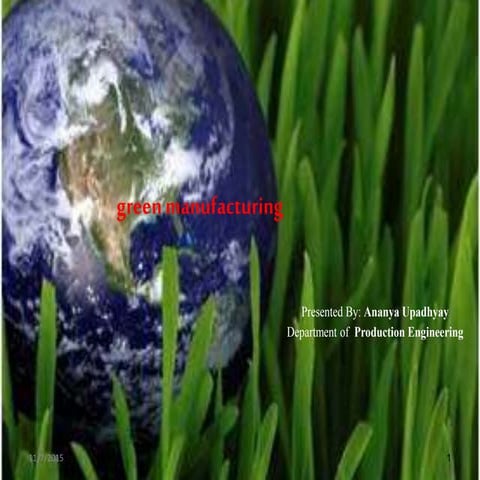 Green Manufacturing