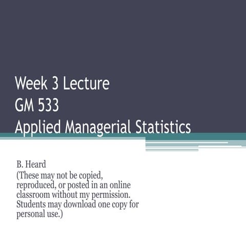 Gm533 week 3 lecture march 2012