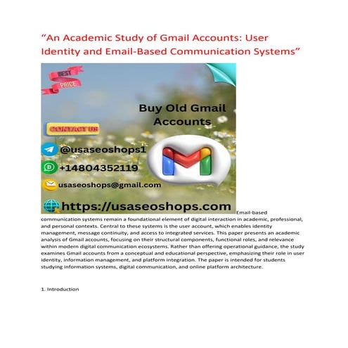 “An Academic Study of Gmail Accounts: User Identity and Email-Based ...