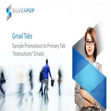 Gmail tabs promotions to primary tab emails silverpop