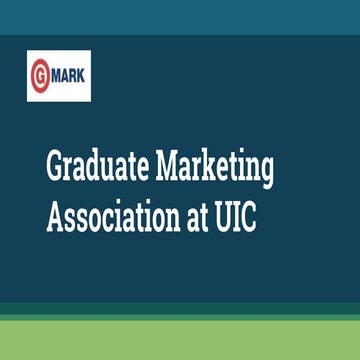Graduate Marketing Association(GMARK)2015 2016 General Meeting Presentation