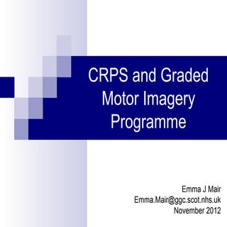 CRPS and Graded Motor Imagery