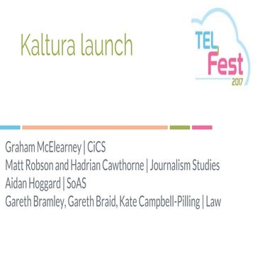 Kaltura Digital Media Hub Launch - Graham McElearney et. al.
