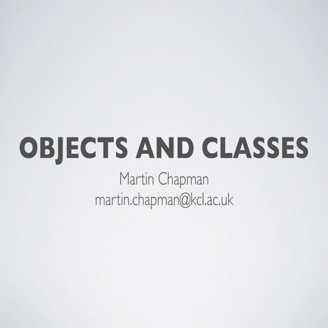 Programming in Java: Object and Classes | PPT