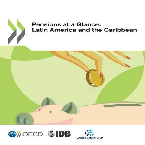 Pensions at a Glance: Latin America and the Caribbean