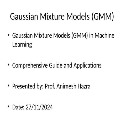 GMM_Presentation it helps students of cs | PPTX