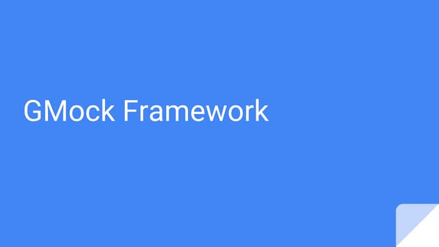 GMock framework
