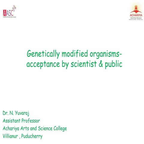 Genetically modified organisms