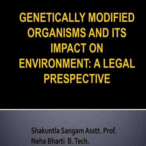 Gmos and environment