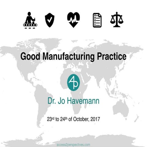 Good Manufacturing Practice (GMP) 2day course 