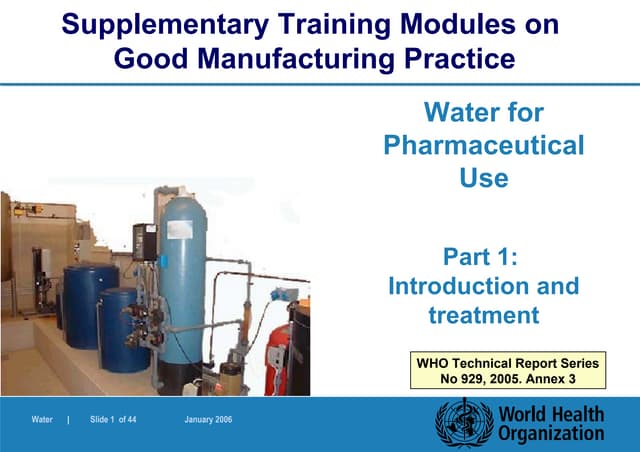 Gmp for water for p'cal use