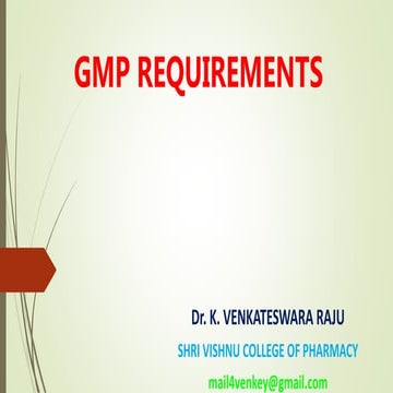 GMP REQUIREMENTS