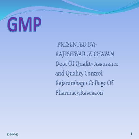 GMP (Good Manufacturing Practice)