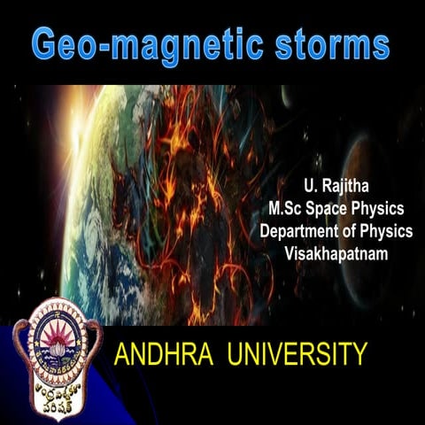 Geo magnetic storms