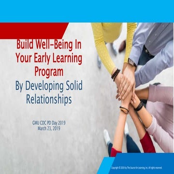 GMU Child Development Center's PD Day 2019: Build Well-Being in Your Early Le...