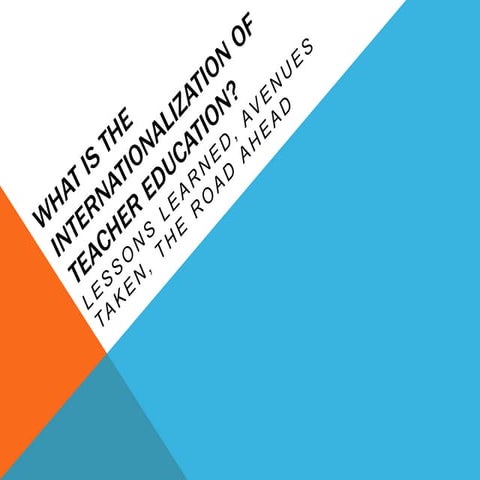 Internationalization of Teacher Education at George Mason University