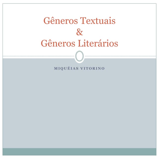 Gêneros textuais e literários