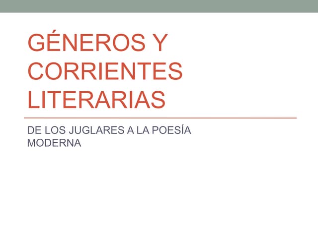 Géneros y corrientes literarias