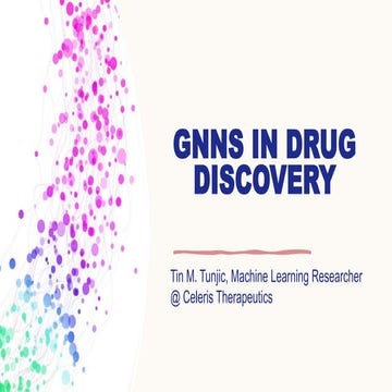[DSC DACH 23] Graph Neural Networks in Drug Discovery - Tin Tunjic | PPTX