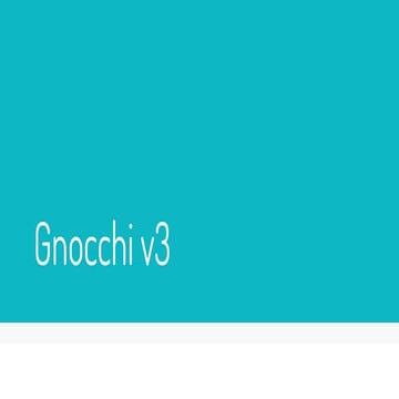 Gnocchi v3